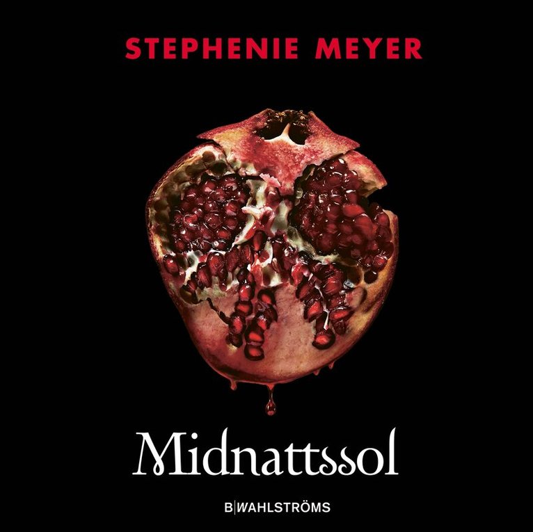 Stephenie Meyer - Midnattssol, Ljudbok