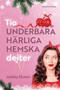 Tio underbara, hrliga, hemska dejter