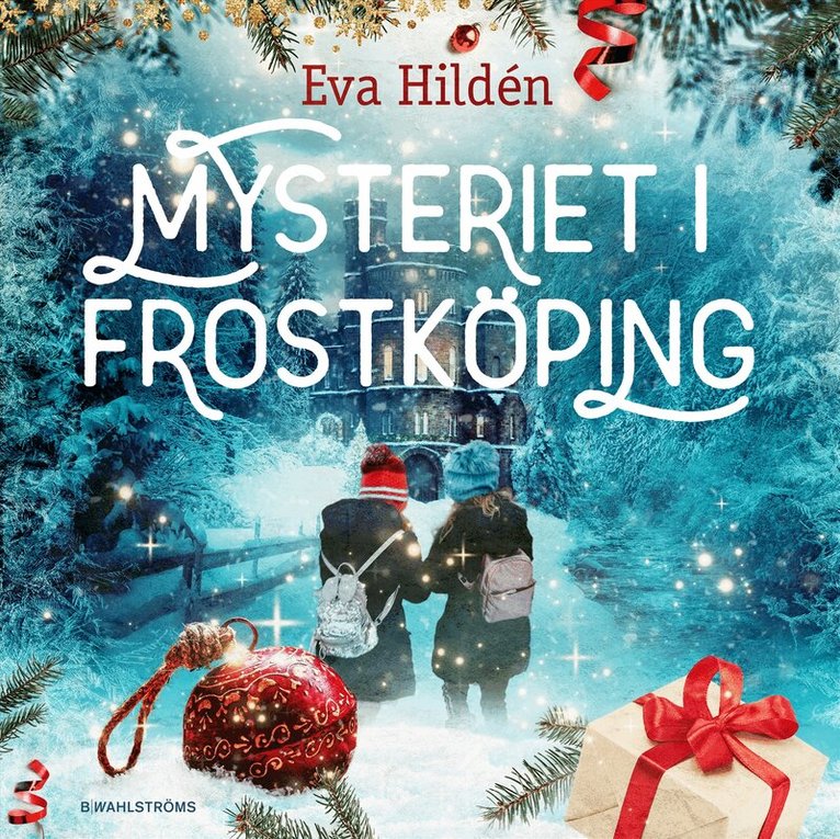 Eva Hildén - Mysteriet i Frostköping, Ljudbok