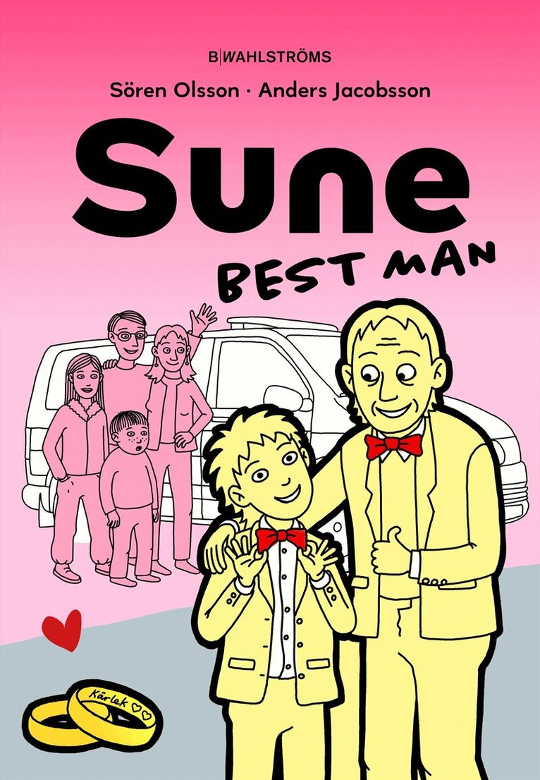 Anders Jacobsson, Sören Olsson, Jon Holmberg - Sune Bestman, Inbunden