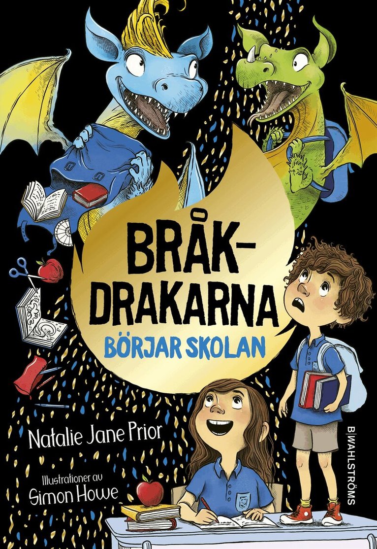 Natalie Jane Prior - Bråkdrakarna börjar skolan, E-bok
