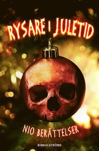 Rysare i juletid : nio berättelser