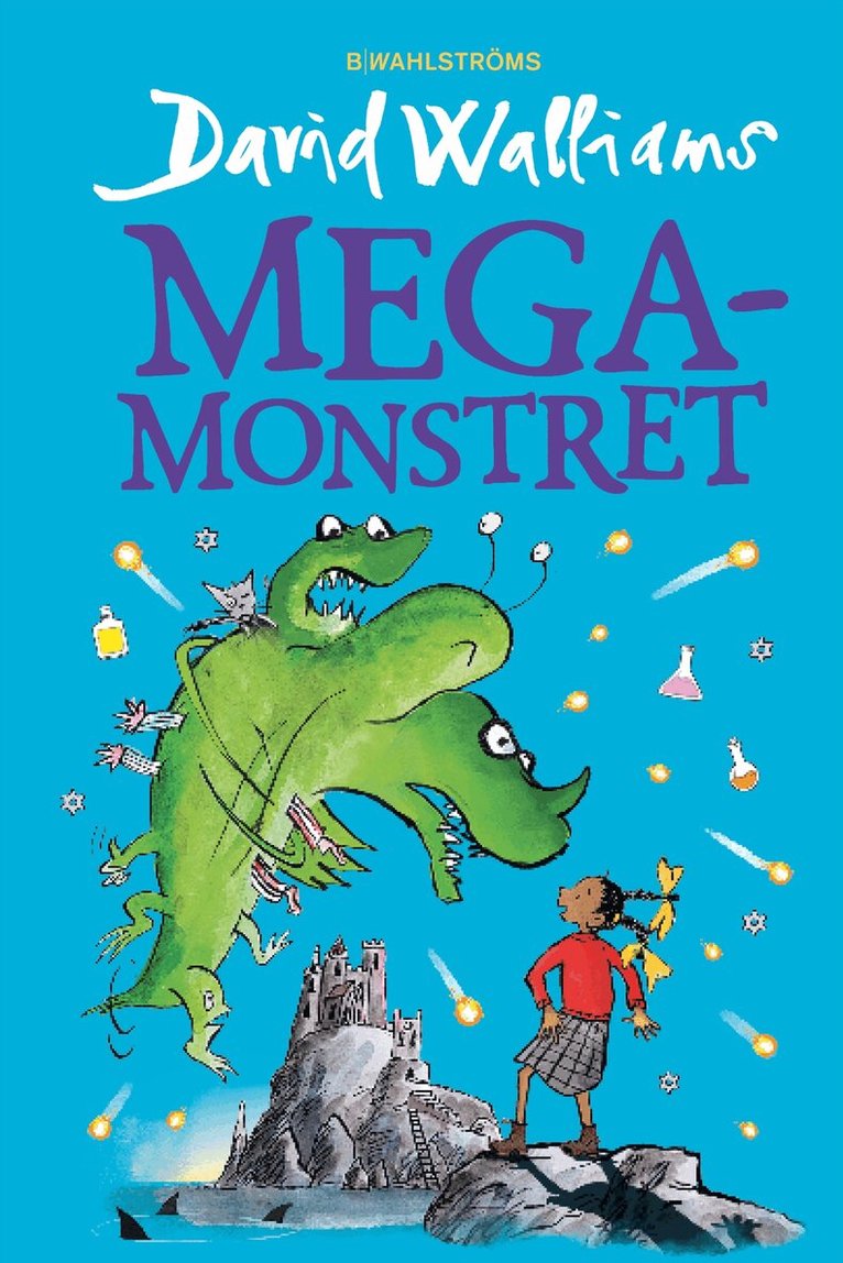David Walliams - Megamonstret, E-bok
