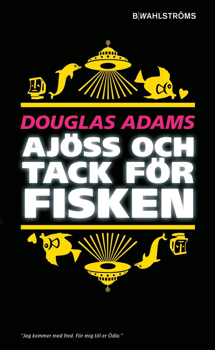 Douglas Adams - Ajöss och tack för fisken, Pocket
