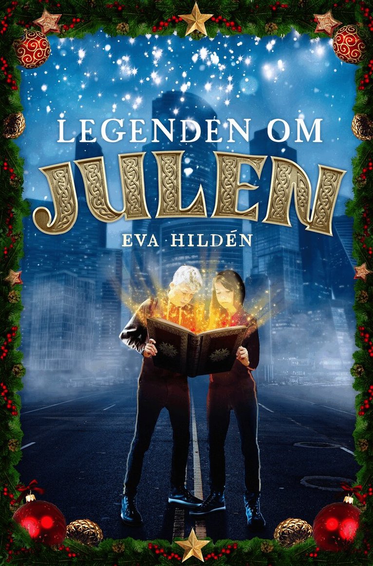 Eva Hildén - Legenden om julen, Inbunden