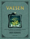 Vaesen : spirits and monsters of scandinavian folklore (anniversary edition)