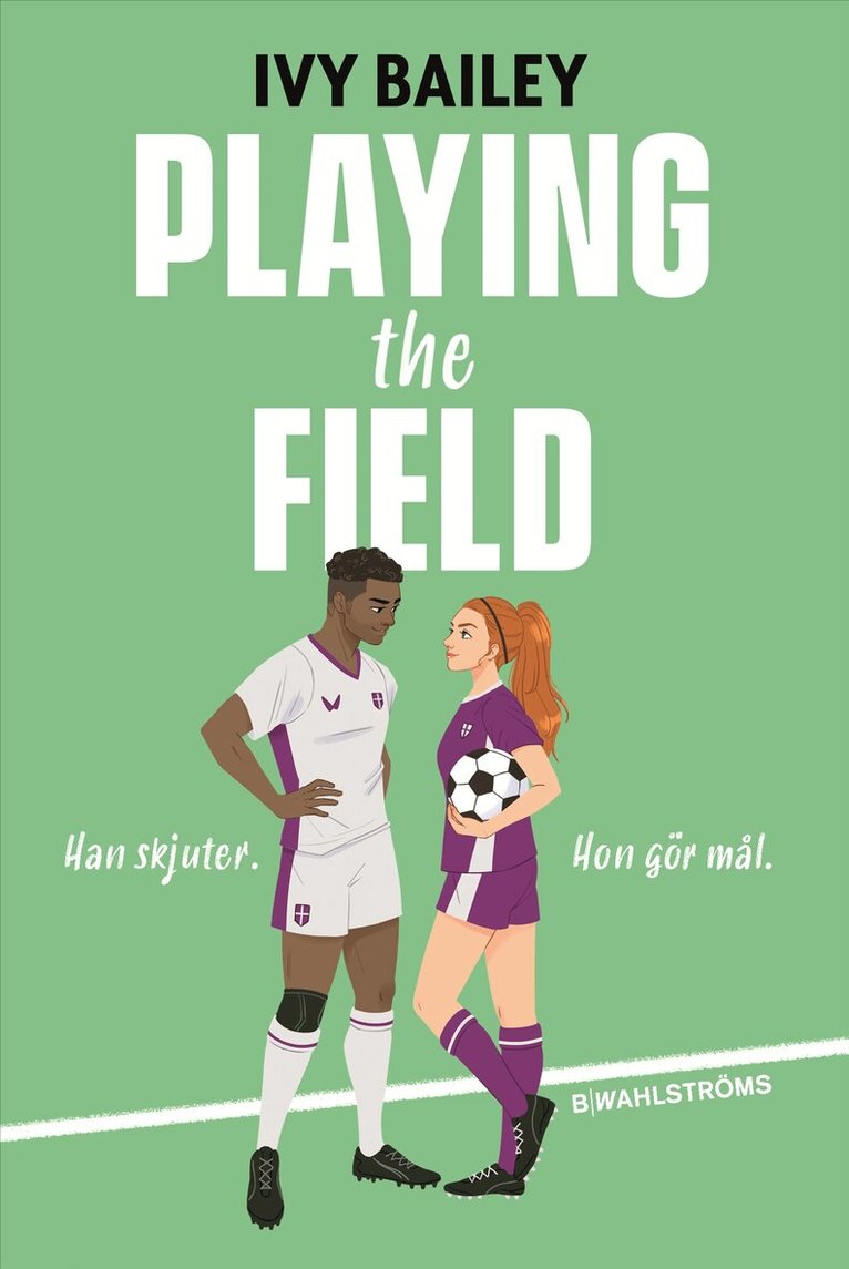 Ivy Bailey - Playing the Field (svensk utgåva), E-bok