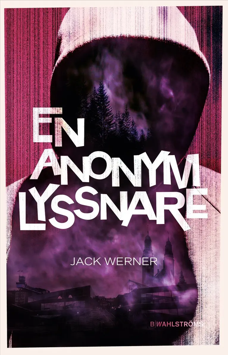 Jack Werner - En anonym lyssnare, Häftad. Tillgänglighet: Kommande