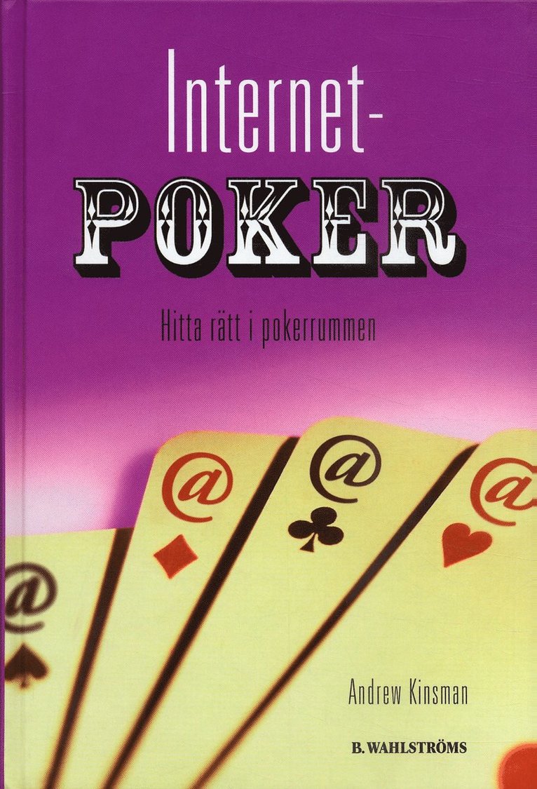 Andrew Kinsman - Internetpoker : hitta rätt i pokerrummen, Kartonnage
