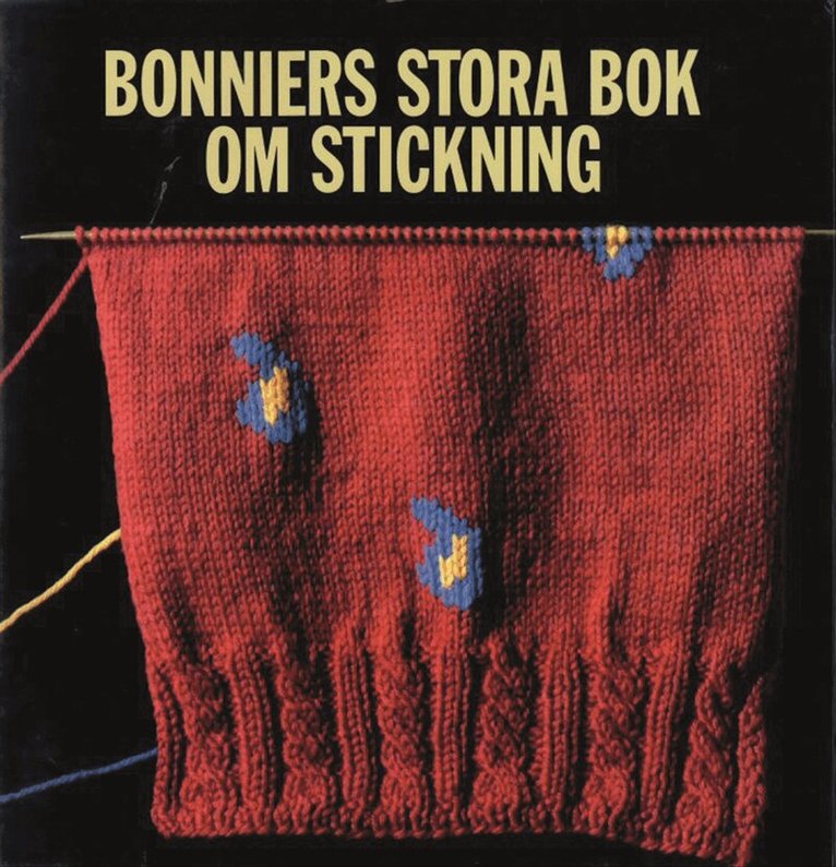Bonniers stora bok om stickning, Inbunden