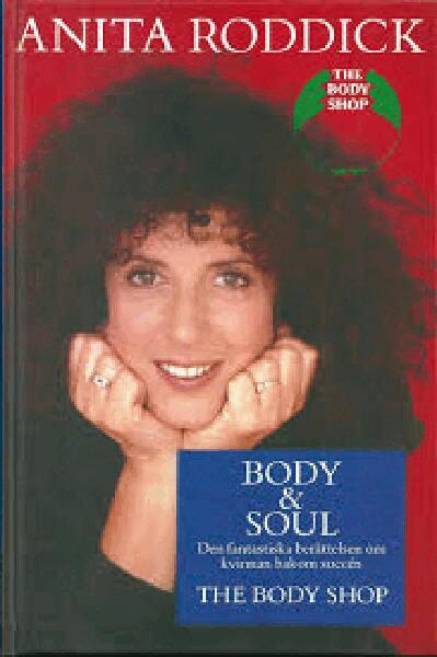 Anita Roddick - Body and Soul : the Body Shop, Inbunden. Tillgänglighet: Lägg i varukorg