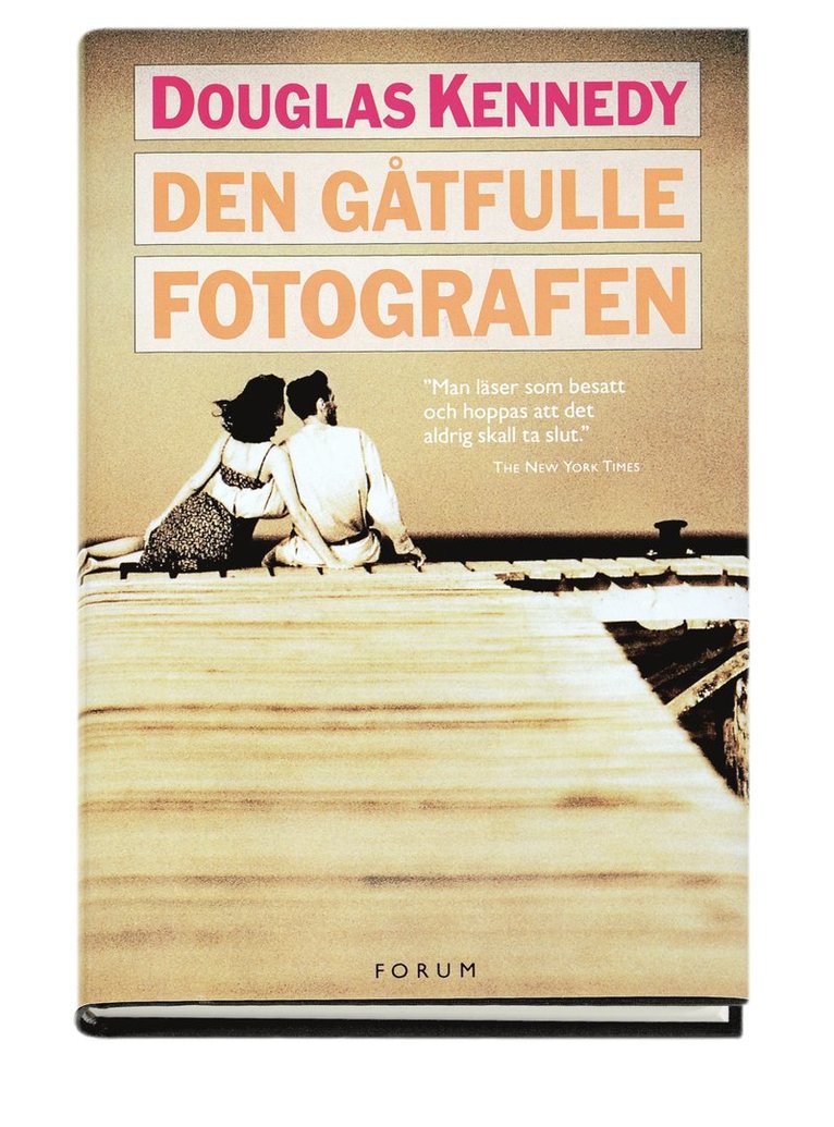 Douglas Kennedy - Den gåtfulle fotografen, Inbunden