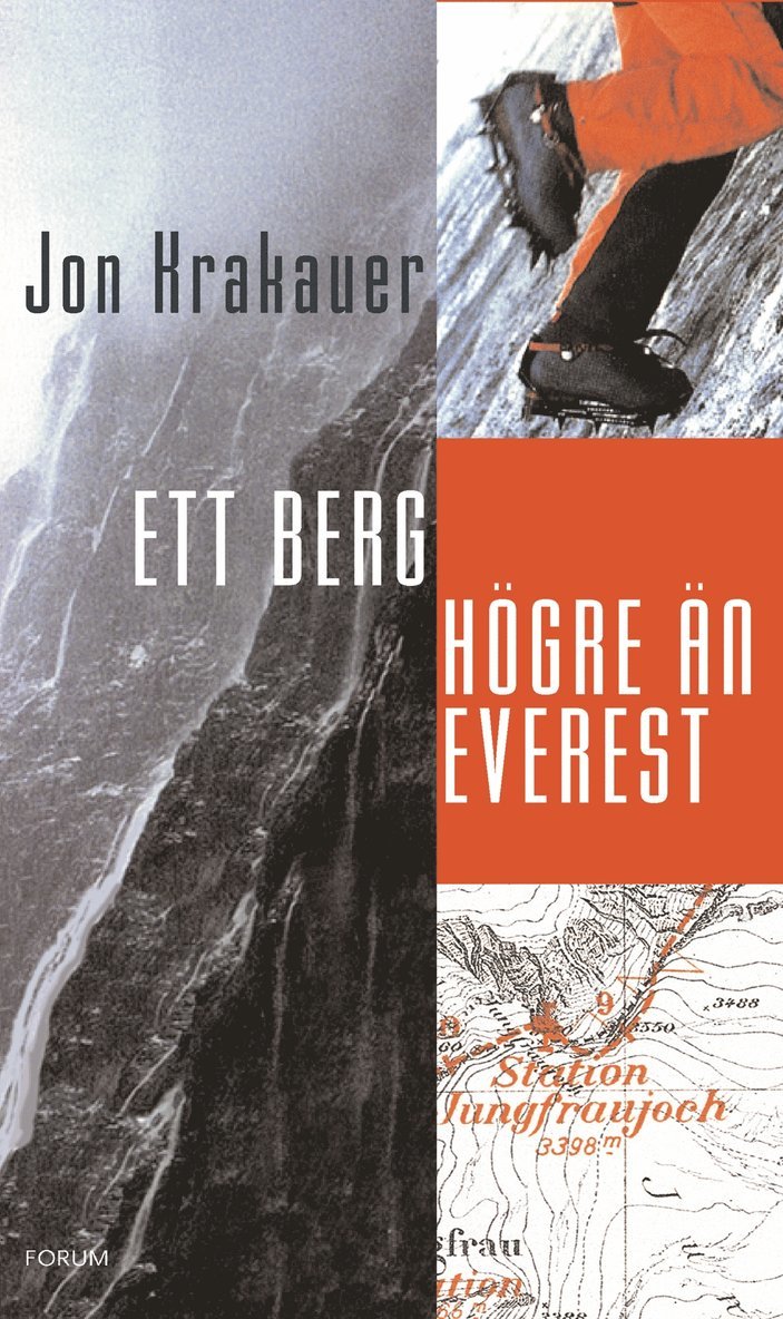 Jon Krakauer - Ett berg högre än Everest, Inbunden