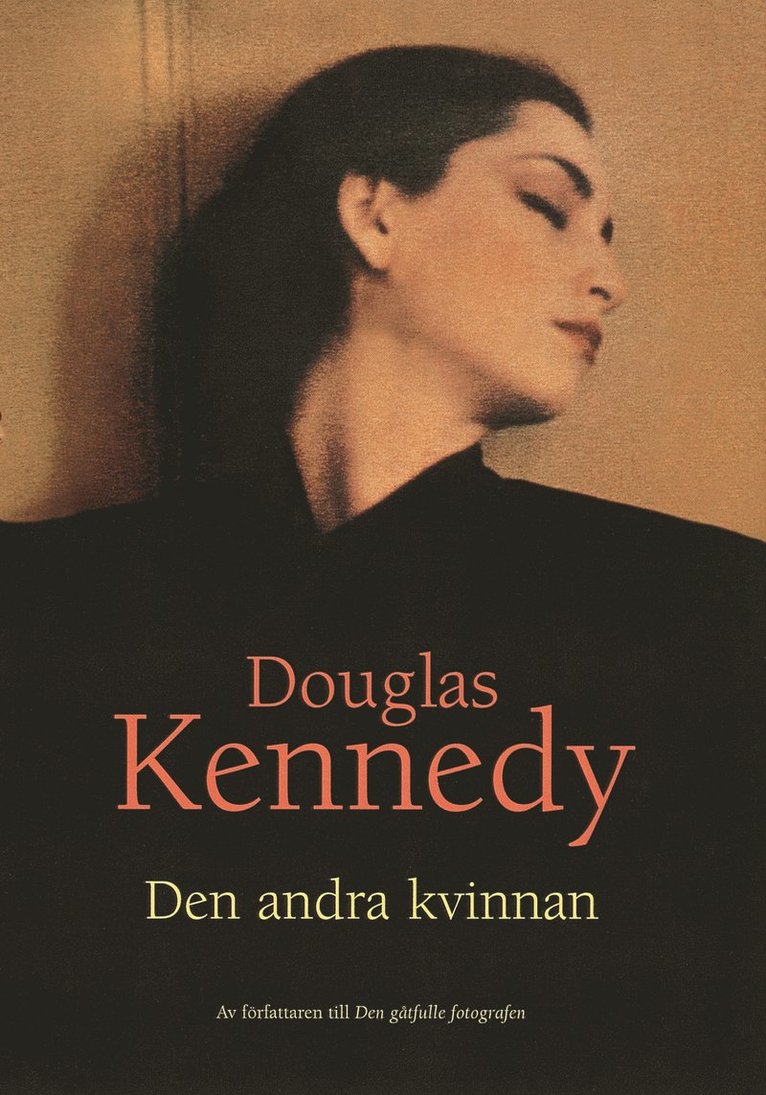 Douglas Kennedy - Den andra kvinnan, Inbunden