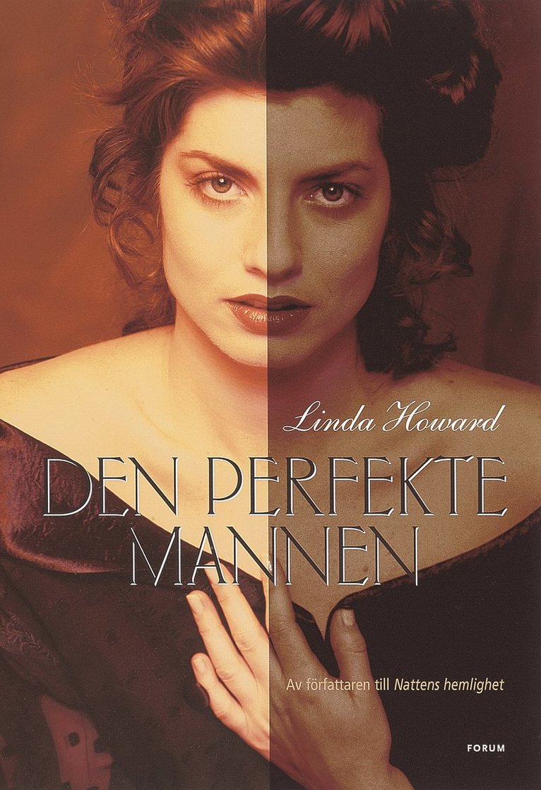 Linda Howard - Den perfekte mannen, Inbunden