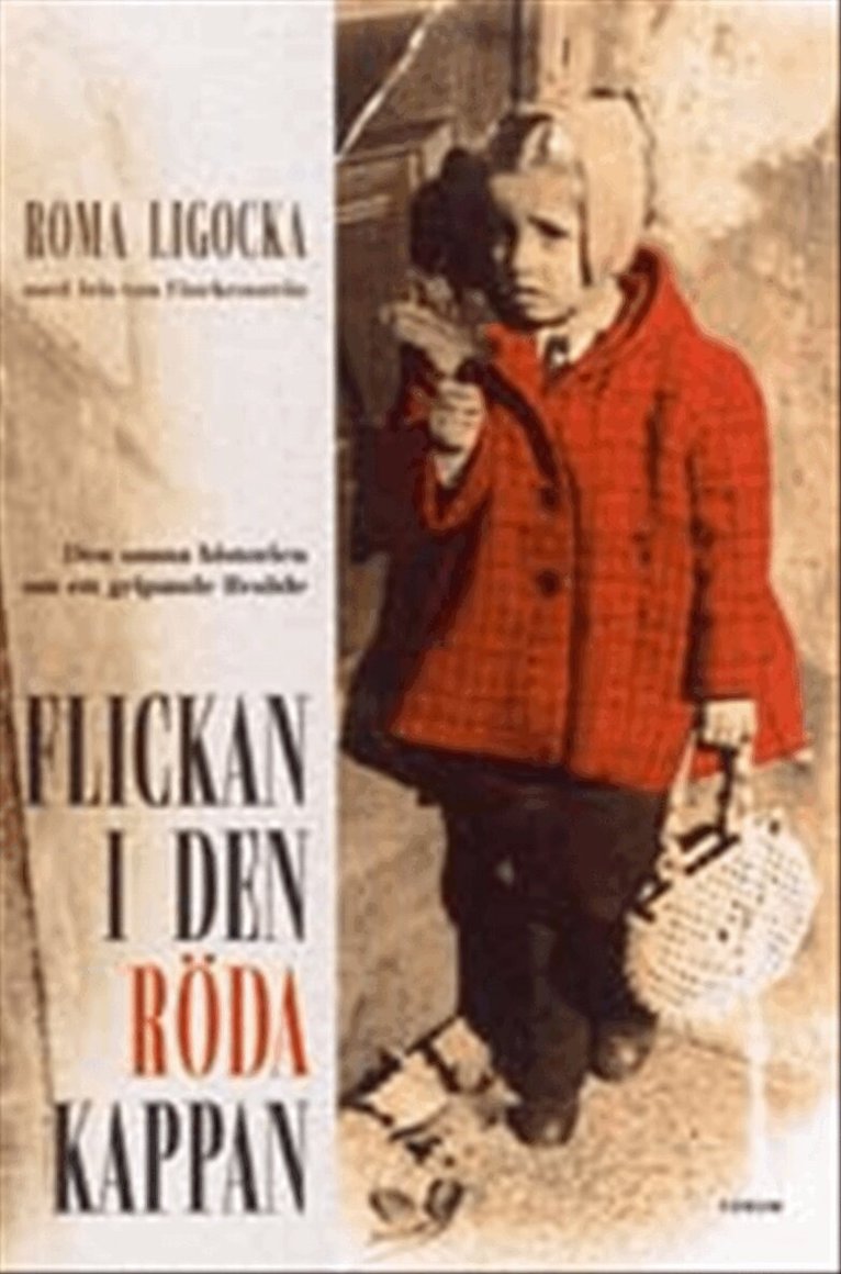 Roma Ligocka - Flickan i den röda kappan, Inbunden