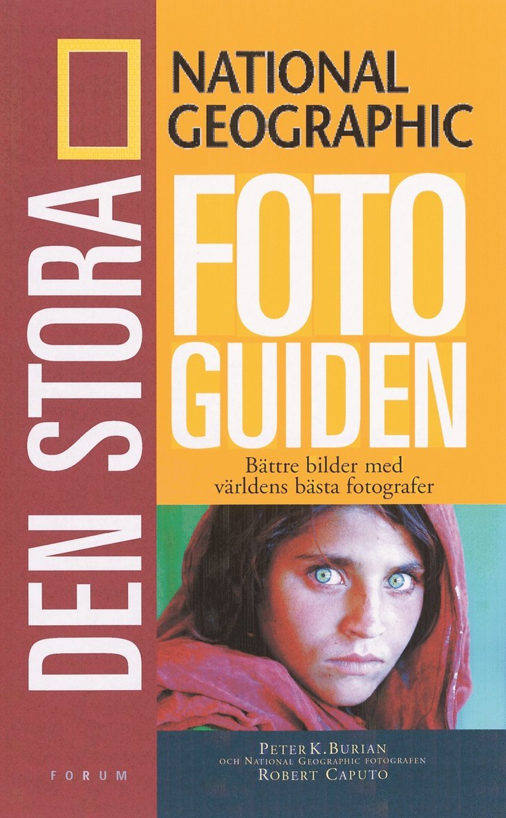 Peter K. Burian, Roberto Caputo - National Geographic. Den stora fotoguiden, Häftad