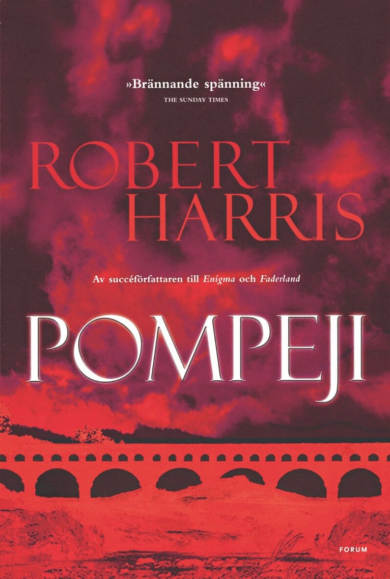 Robert Harris - Pompeji, Inbunden