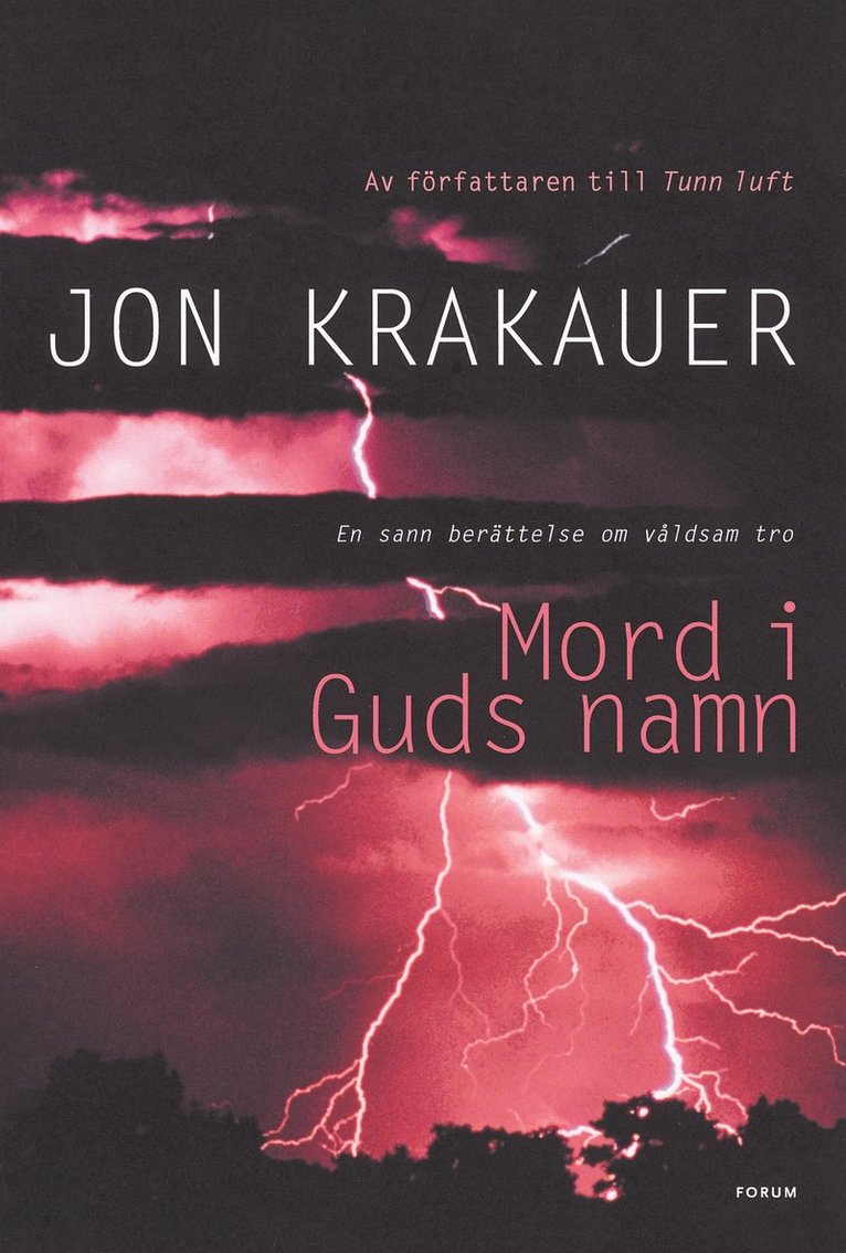 Jon Krakauer - Mord i Guds namn, Inbunden