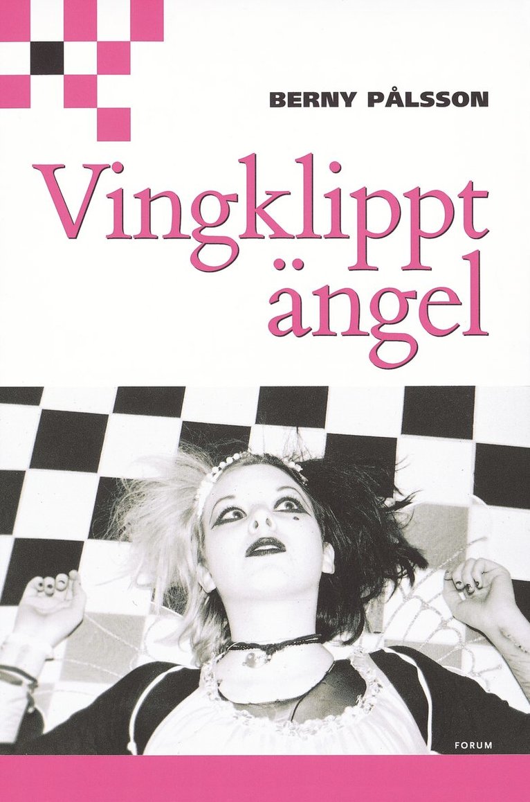 Berny Pålsson - Vingklippt ängel, Inbunden