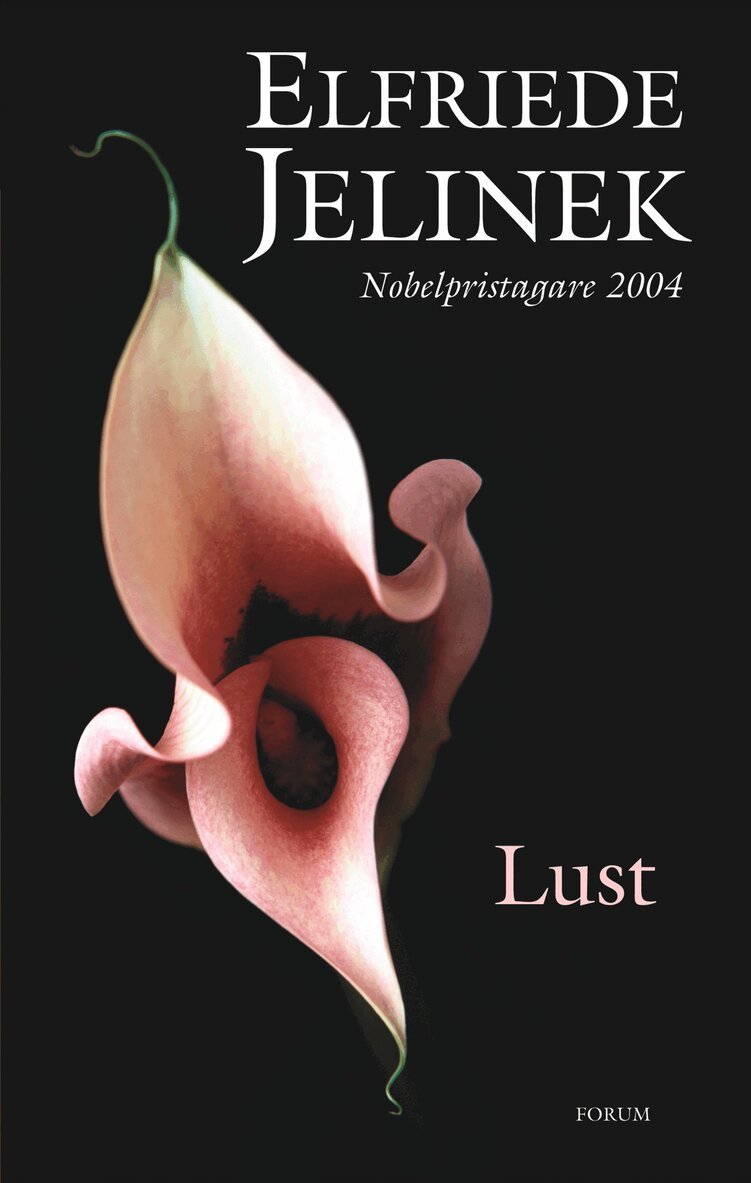 Elfriede Jelinek - Lust, Inbunden
