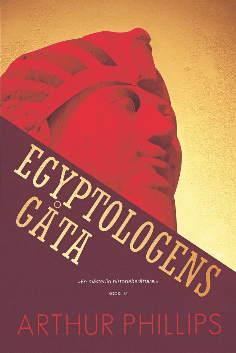 Arthur Phillips - Egyptologens gåta, Inbunden