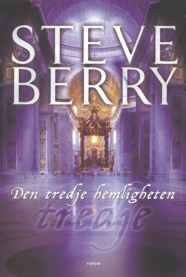Steve Berry - Den tredje hemligheten, Inbunden