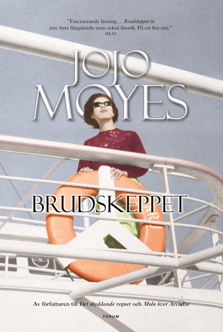 Jojo Moyes - Brudskeppet, Inbunden