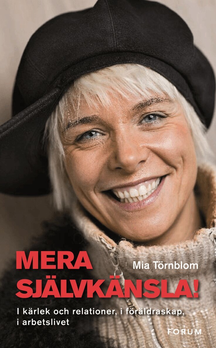 Mia Törnblom - Mera självkänsla!, Inbunden