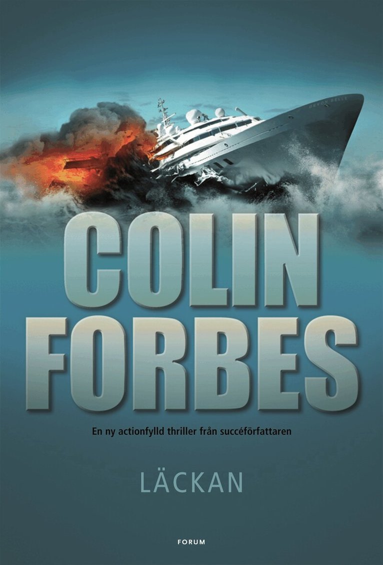 Colin Forbes - Läckan, Inbunden