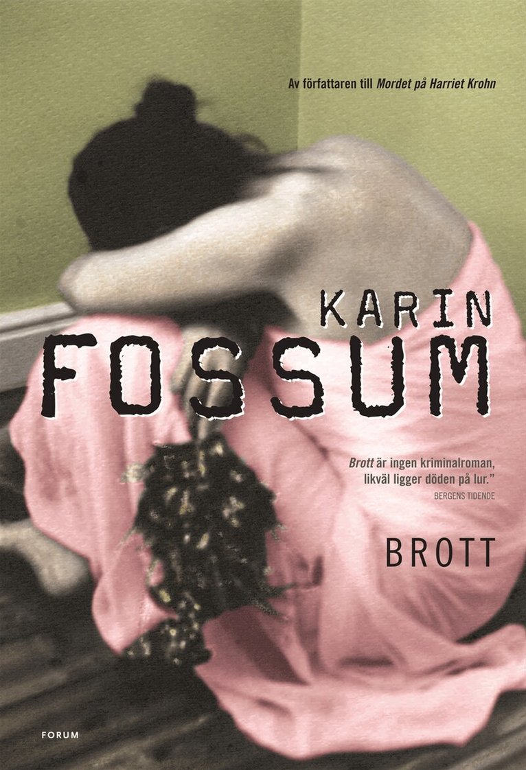 Karin Fossum - Brott, Inbunden