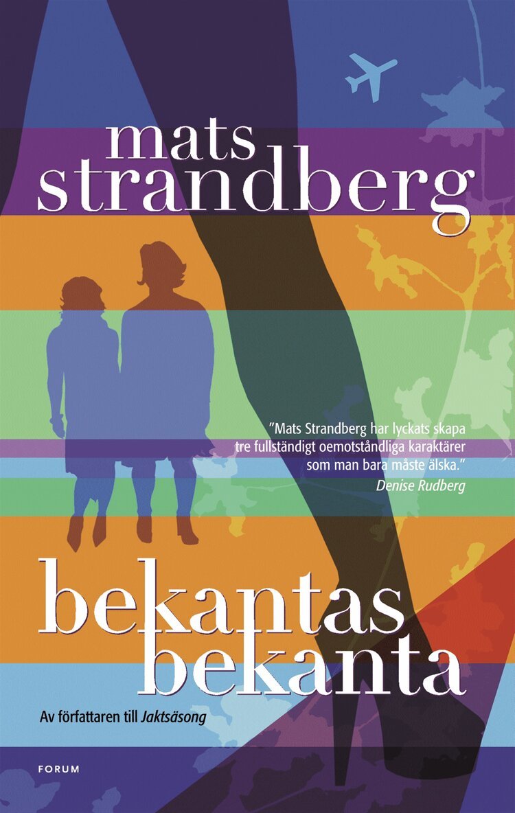 Mats Strandberg - Bekantas bekanta, Inbunden