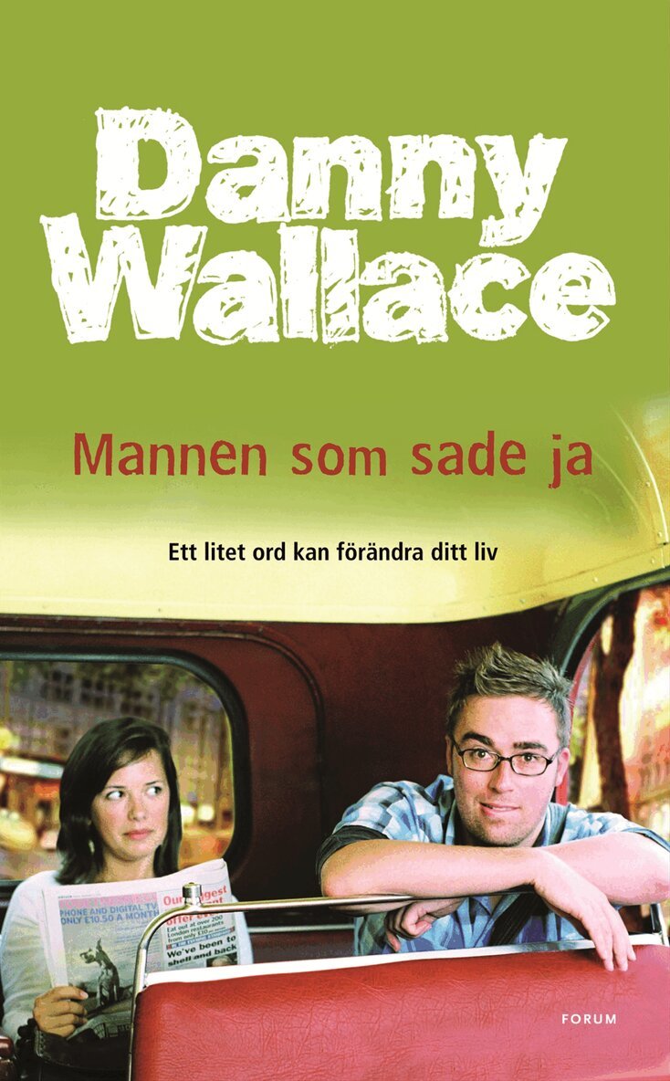 Danny Wallace - Mannen som sade ja, Inbunden