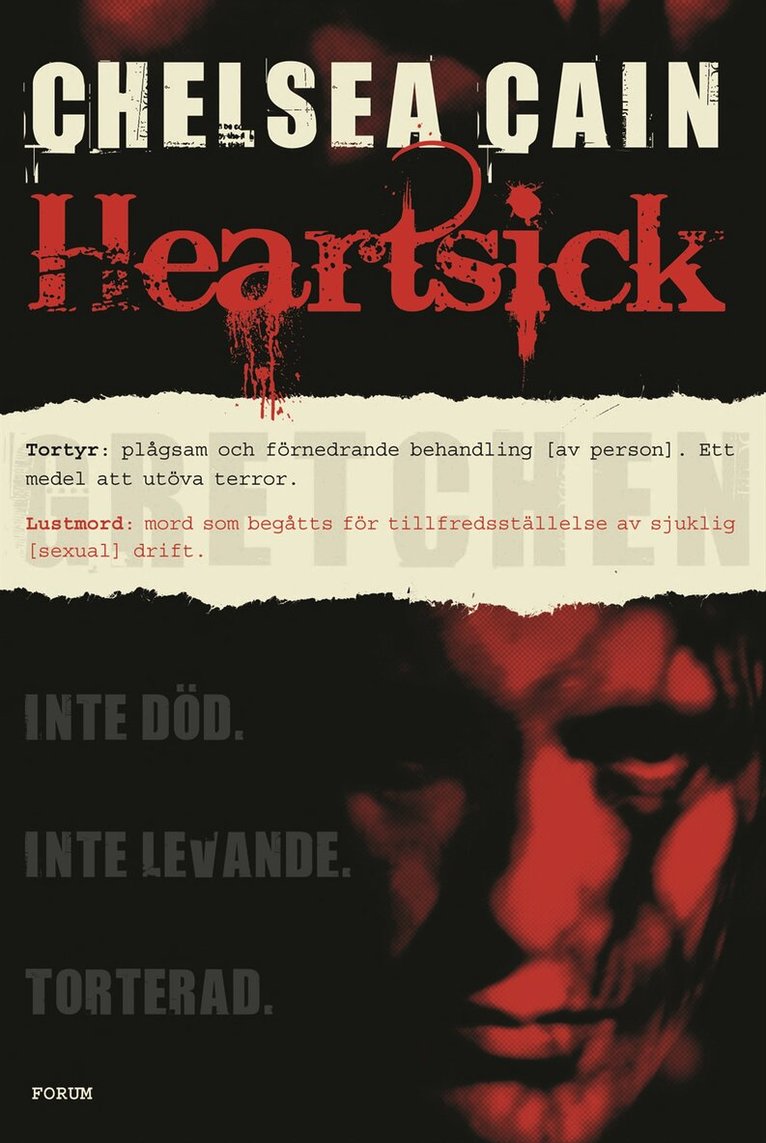 Chelsea Cain - Heartsick, Inbunden