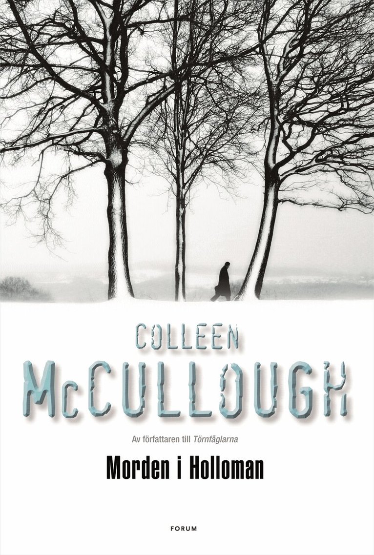 Colleen McCullough - Morden i Holloman, Kartonnage