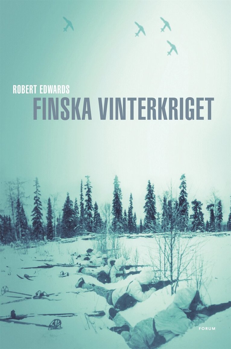 Robert Edwards - Finska vinterkriget, Inbunden