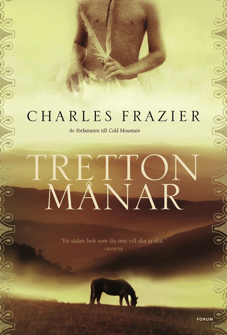 Charles Frazier - Tretton månar, Inbunden