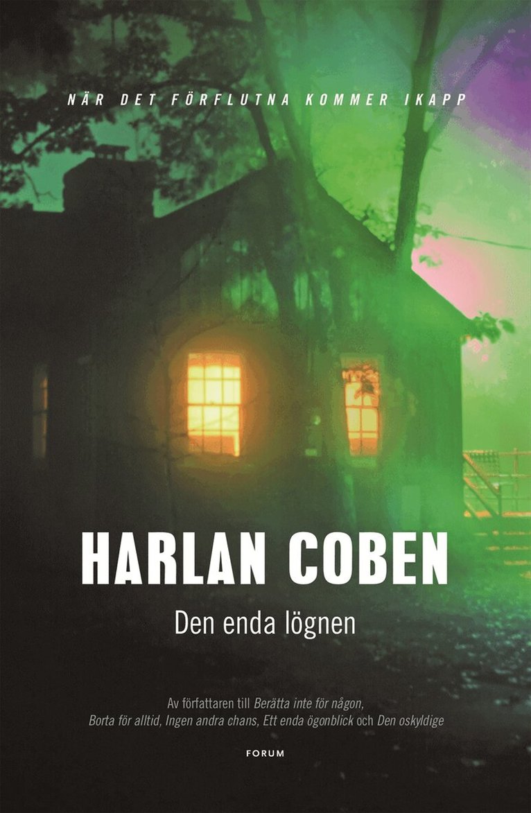Harlan Coben - Den enda lögnen, Inbunden
