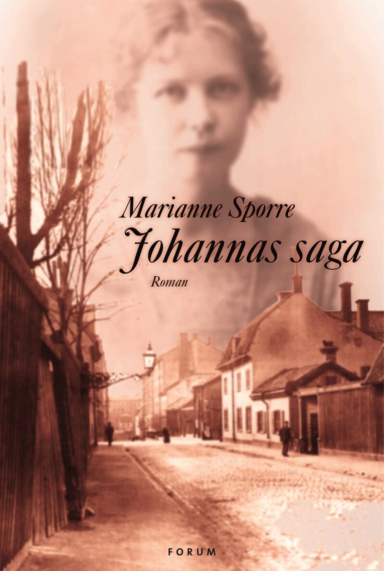 Marianne Sporre - Johannas saga, Inbunden