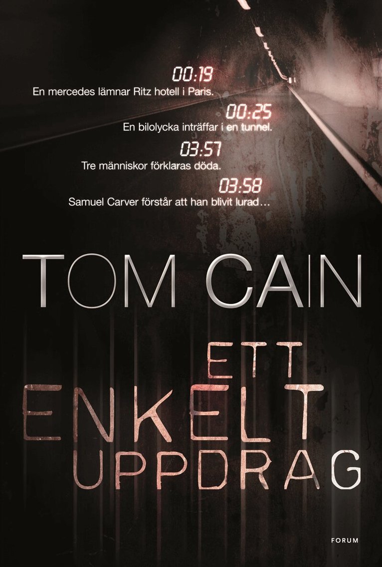 Tom Cain - Ett enkelt uppdrag, Inbunden