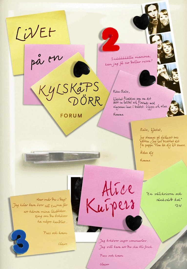 Alice Kuipers - Livet på en kylskåpsdörr, Inbunden