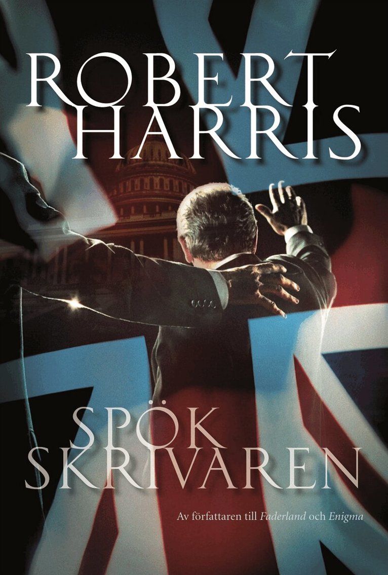 Robert Harris - Spökskrivaren, Inbunden