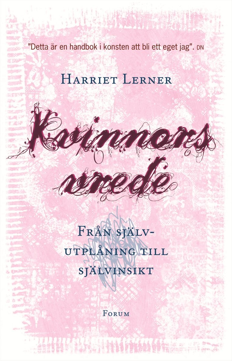 Harriet Lerner - Kvinnors vrede : från självutplåning till självinsikt, Storpocket