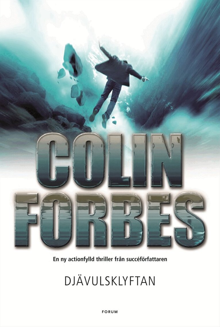 Colin Forbes - Djävulsklyftan, Inbunden