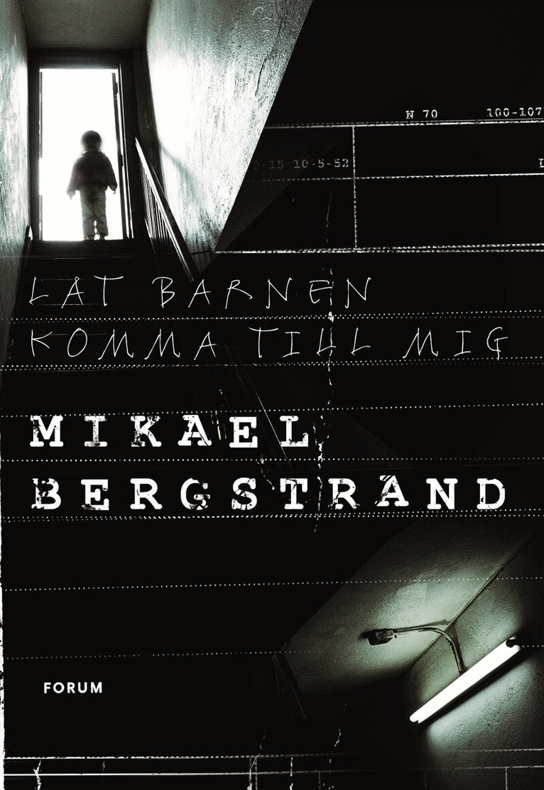 Mikael Bergstrand - Låt barnen komma till mig, Inbunden