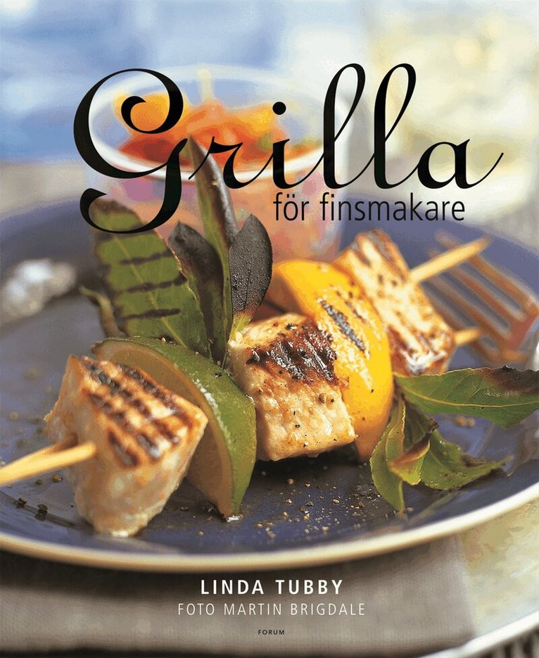Linda Tubby - Grilla för finsmakare, Häftad