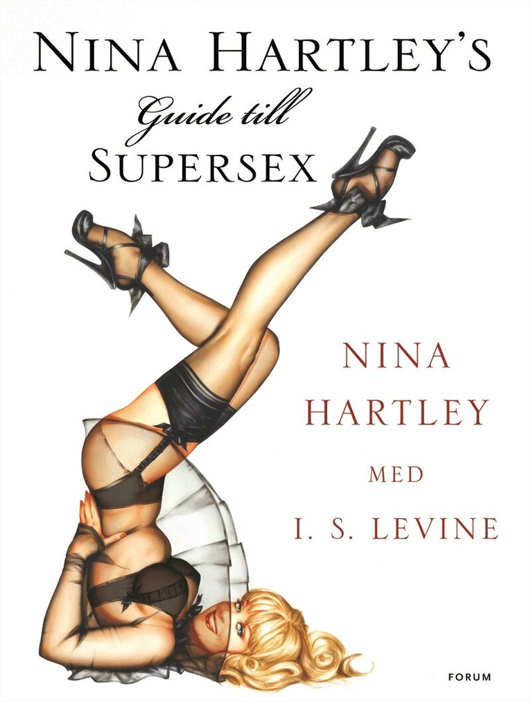 Nina Hartley - Nina Hartleys guide till supersex, Häftad