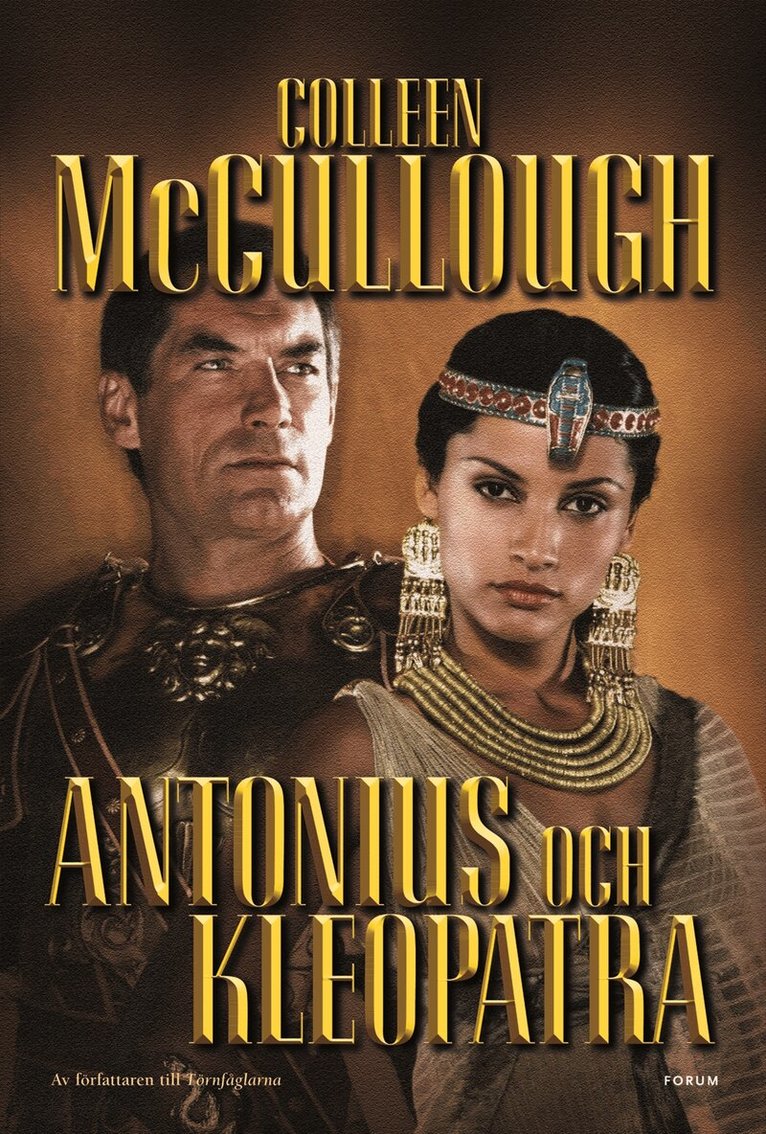 Colleen McCullough - Antonius och Kleopatra, Inbunden