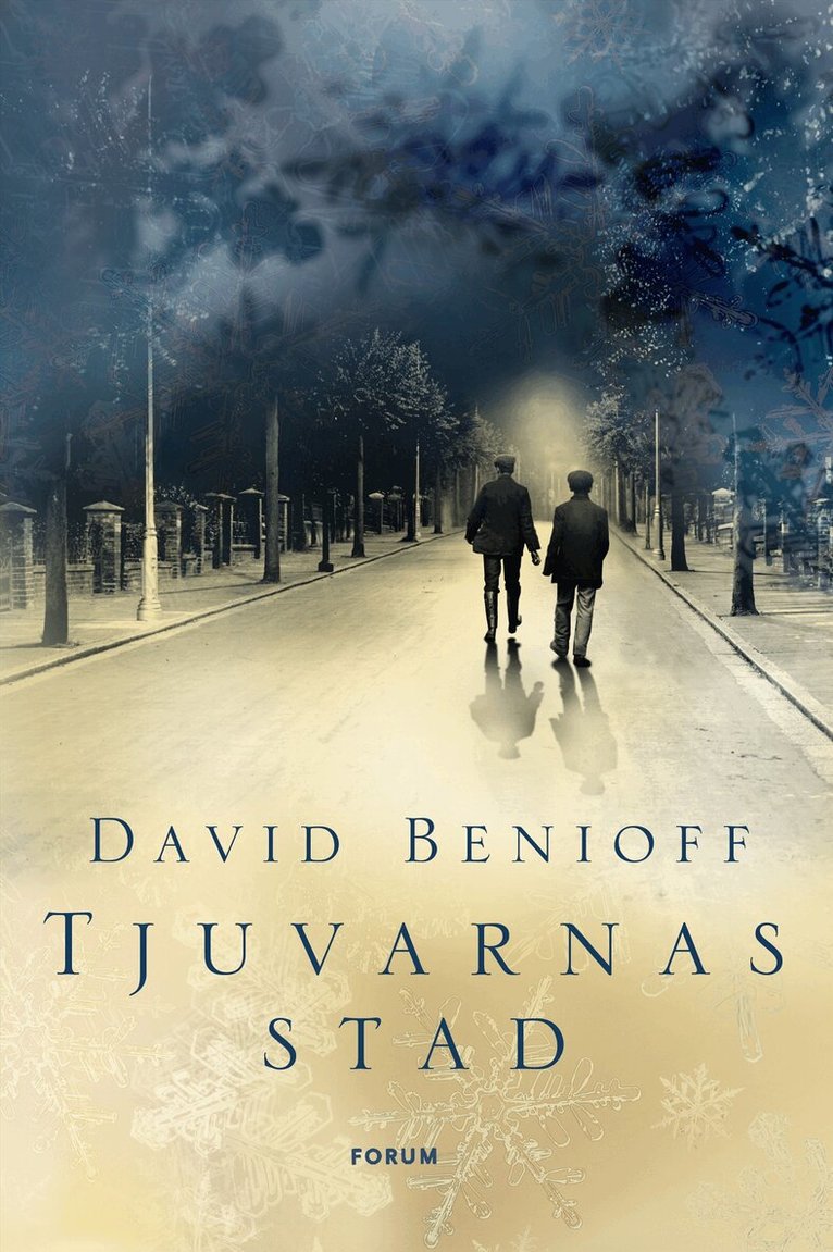 David Benioff - Tjuvarnas stad, Inbunden