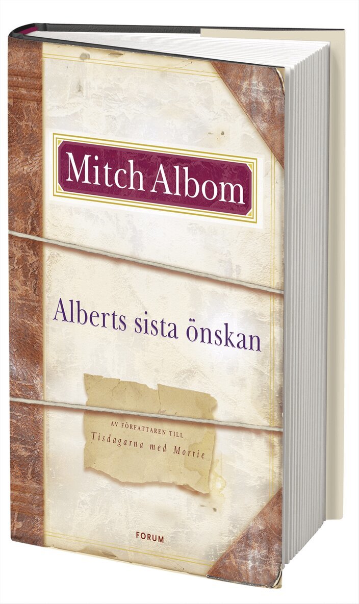 Mitch Albom - Alberts sista önskan, Inbunden